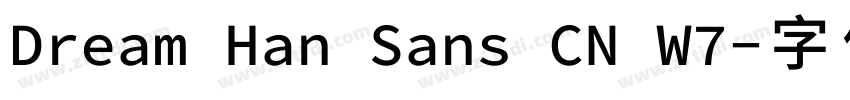 Dream Han Sans CN W7字体转换